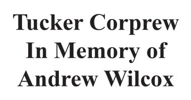 Tucker Corprew in Memory of Andrew Wilcox